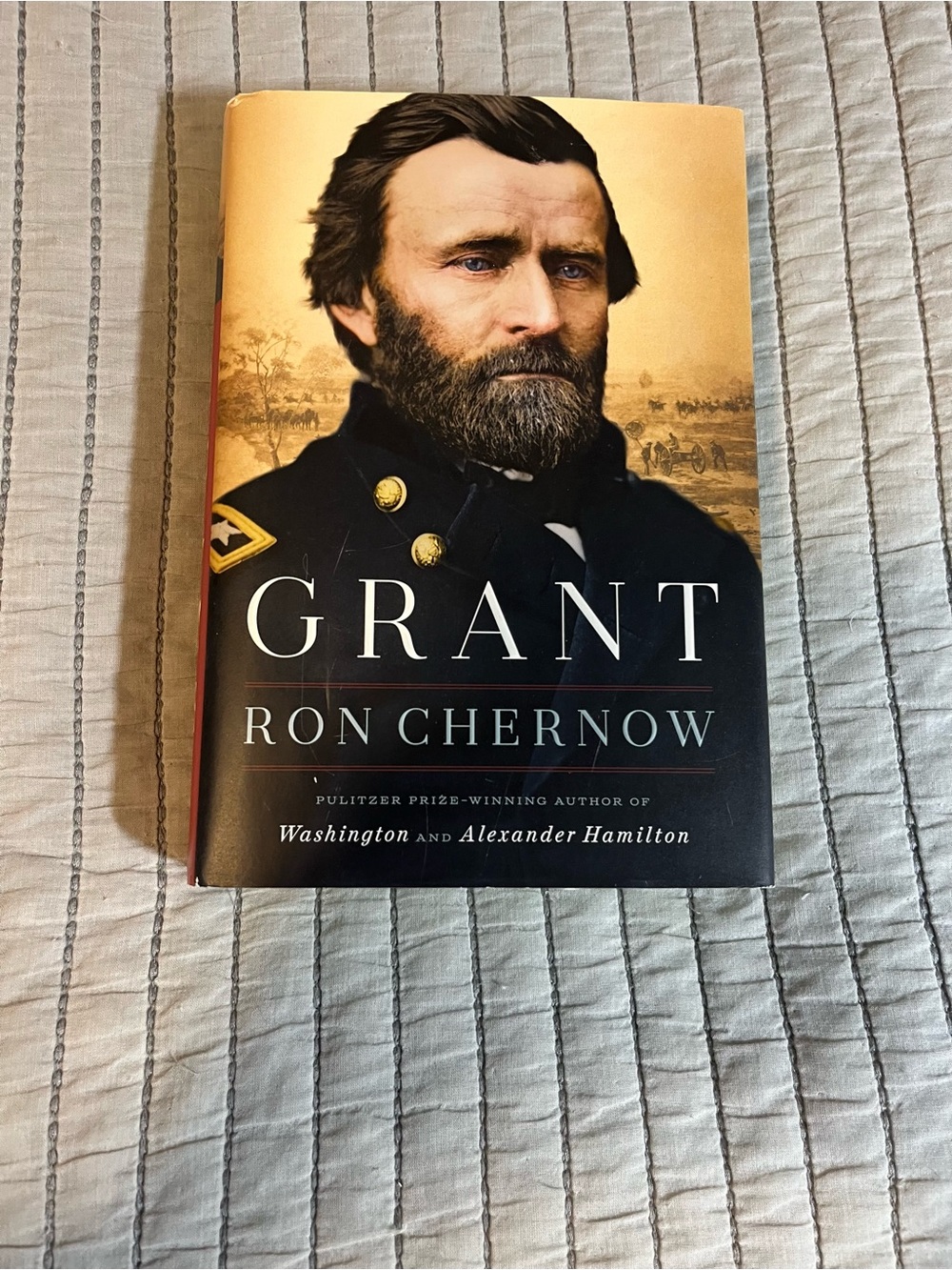 Grant by Ron Chernow — Hardcover Biography.